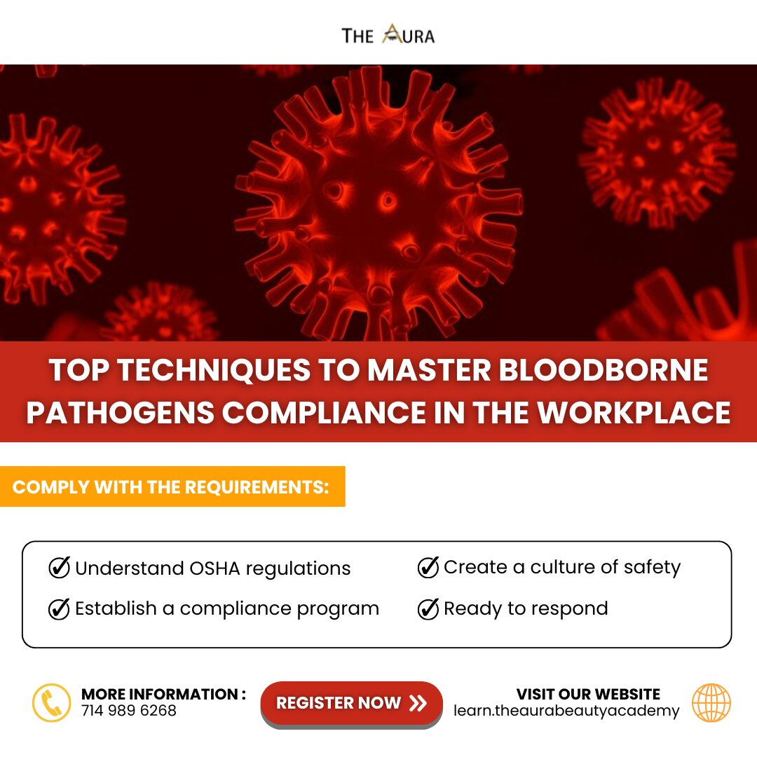 Sharpen Your Skills: Top Techniques to Master Bloodborne Pathogens Compliance in the Workplace