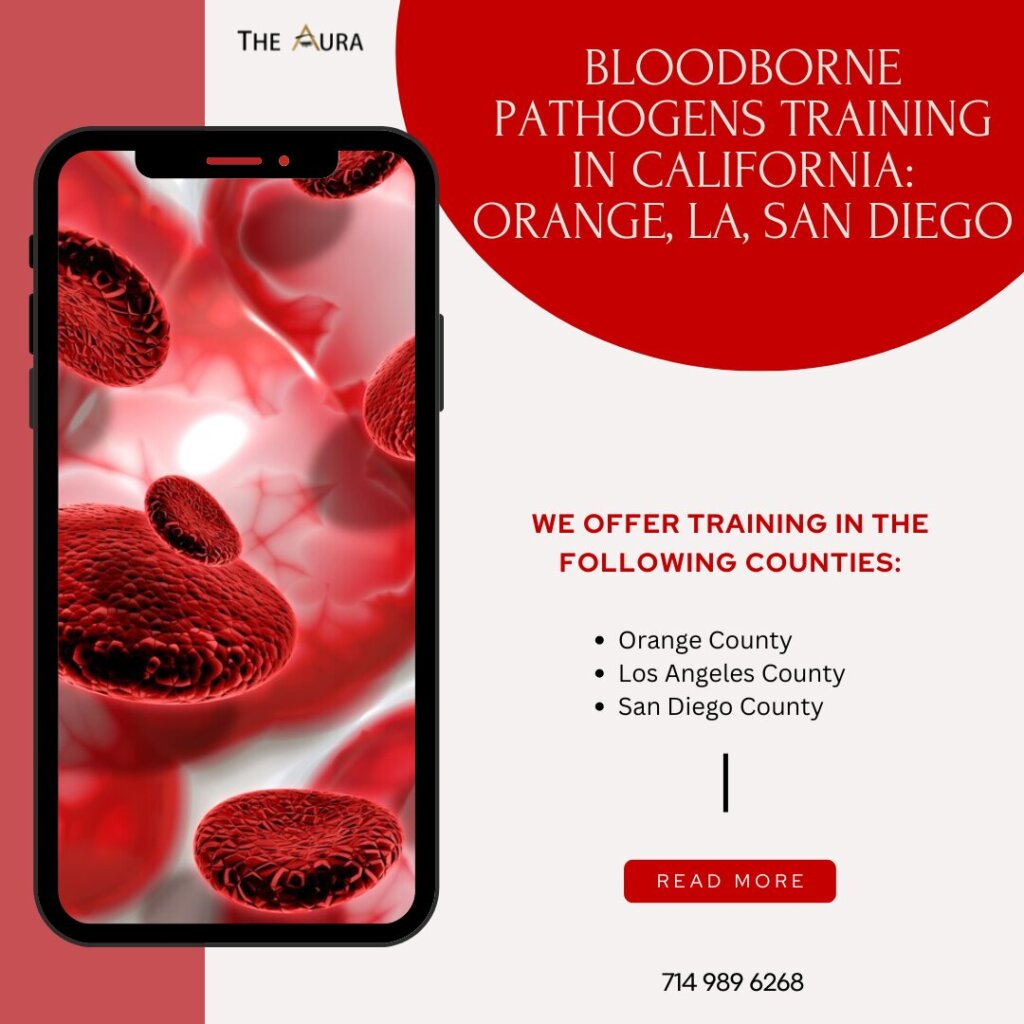 Bloodborne Pathogen Training in California: Orange, LA, San Diego